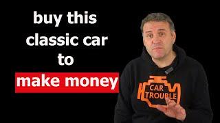 The Cheap Classic Car You Should Buy Now to Make Money.