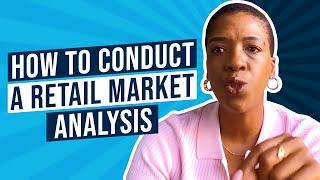 Part 1: HOW TO CONDUCT A MARKET ANALYSIS (aka COMP SHOP)