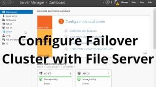 Configure Failover Cluster with File Server