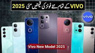 vivo new mobiles prices in pakistan may 2025 - vivo mobile 25000 To 140000 in Pakistan 2025