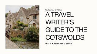 Snapshot / A travel writer and photographer's insider guide to The Cotswolds