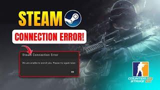 How to Fix ‘We Are Unable to Enroll You’ Error in Counter Strike 2 PC | Steam Connection Error