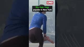 Sky High Yoga popular in New York | UNB