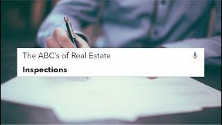 The ABC's of Real Estate: Inspections