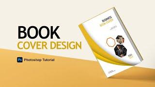 Professional Book Cover Design in Photoshop : A Step-by-Step Guide!