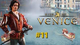 Stream #11 - Rise of Venice - Let's play the campaign