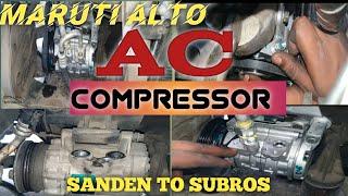 Maruti Alto AC Compressor Replacement | Converting Sanden To Subros AC in Maruti ALTO #adityacarac