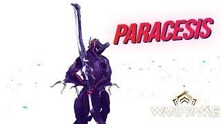 Warframe - Paracesis | The Sentient Slayer