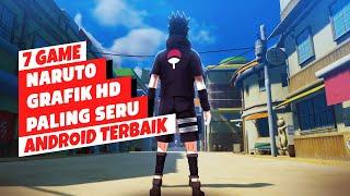 7 Game Naruto Terbaik Android 2023 | Grafik HD