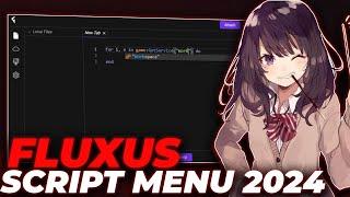 Fluxus Scripts Menu x Roblox | Roblox Fluxus Executor [Update] | Fluxus Hacks Menu [NEW VERSION]