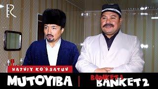 Mutoyiba - Banket | Мутойиба - Банкет (hajviy ko'rsatuv)