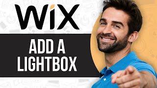 How to Add a Lightbox on Wix (2024 Guide)