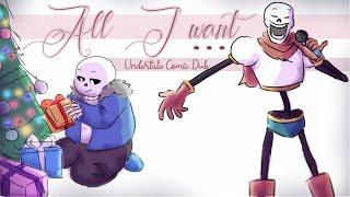 Undertale Comic Dub - "All I want..." - {Holiday Special}