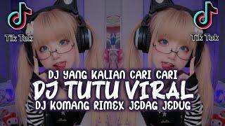 Dj Tutu Jedag Jedug Viral Tiktok Terbaru 2021 Dj Komang Rimex | Dj Tutu Jedag Jedug Tiktok Terbaru