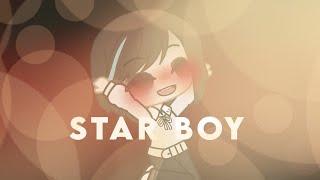 ×Star boy×-Meme-[GCMV]•1 admin•