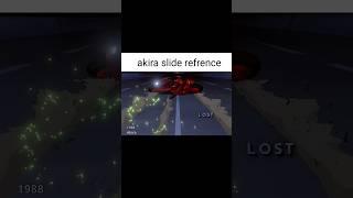AKIRA SLIDE IS IMMORTAL