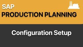 How to Configure SAP PP | SAP Production Planning - Configuration | Easy to learn | SAP Demo |