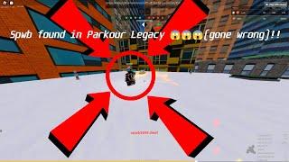 Spwb found on parkour legacy 