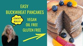 Easy Buckwheat Pancakes/ Vegan / No Oil