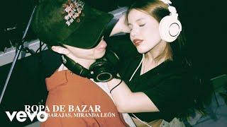 Ysrael Barajas, Miranda León - Ropa de Bazar (Letra/Lyrics)