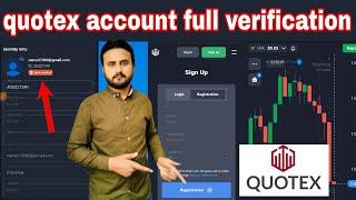 How to create and verify quotex account | quotex account full verify | quotex ka account kaise banay