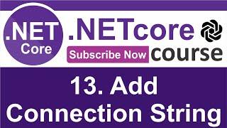 13. Add Connection String to .NET core - ASP.NET Core MVC (.NET 6) - codeGPT