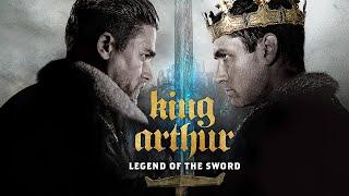 King Arthur: Legend of the Sword - The Born King