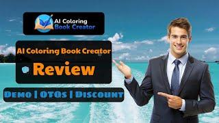 AI Coloring Book Creator OTO  Full Review +VIP Bonuses 2025