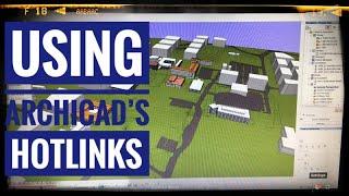 Using Archicad's Hotlinks