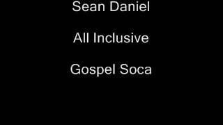 Sean Daniel - All Inclusive