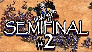 Semifinal #2 (Warlords 3)