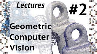 Lecture 02: Hardware systems for 3D data acquisition