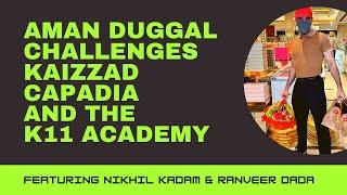 Aman Duggal Challenges Kaizzad Capadia And The Entire Faculty Of The K11 School Of Fitness Sciences!