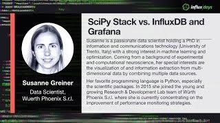 Susanne Greiner [Würth Phoenix] | SciPy Stack vs.. InfluxDB and Grafana | InfluxDays 2018