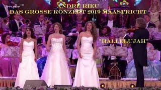 André Rieu ~Das große Konzert 2019 Maastricht ~ Hallelujah~