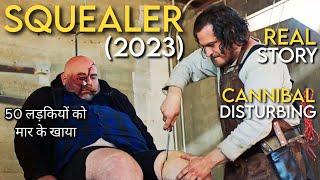 SQUEALER (2023) Movie Explained in Hindi | Movies Ranger Hindi | Sacchi Ghatna Par Adharit Kahani