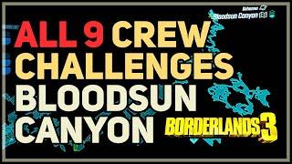 All Bloodsun Canyon Crew Challenges Borderlands 3