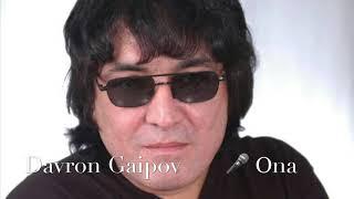 Даврон Гаипов-Она . Davron Gaipov - Ona. Бошка версия, Мухлислар учун