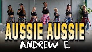 AUSSIE AUSSIE ( O SIGE ) Andrew E. | Tiktok Viral | Dance Workout | Kingz Krew | Zumba