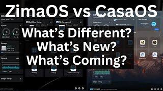 ZimaOS VS CasaOS What's the Difference? What is New? What is to Come?