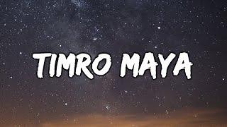 Timro Maya - Sushant KC Lyrics Video