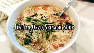 Italian Orzo and Spinach Soup Recipe | Simple & Easy | ThymeWithApril