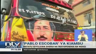 Nganya za Kiambu: Simba marara, Pablo Escobar, ndiye msema kweli