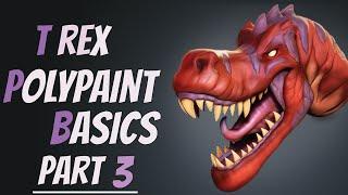 T Rex Polypaint Basics - ZBrush Sculpting