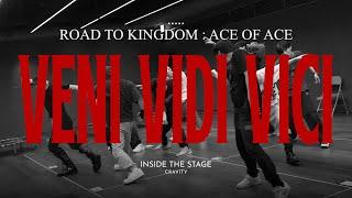 크래비티 (CRAVITY) 'Act II : VENI VIDI VICI' Inside The Stage l ROAD TO KINGDOM : ACE OF ACE