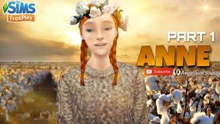 Ange SimStories || ANNE  part 1