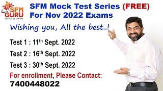SFM Mock Test Series for Nov 2022 Exams - CA Final SFM - Strategic Financial Management