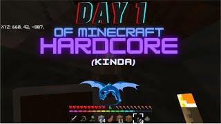 Day 1 of Minecraft HARDCORE(kinda)