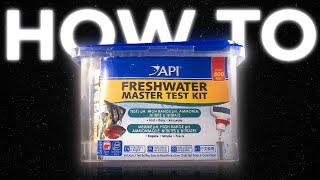 How To Use The API Freshwater Master Test Kit | Tutorial