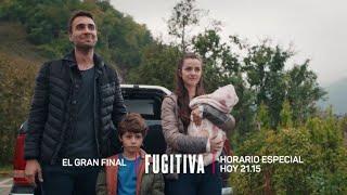 Fugitiva - El Gran Final